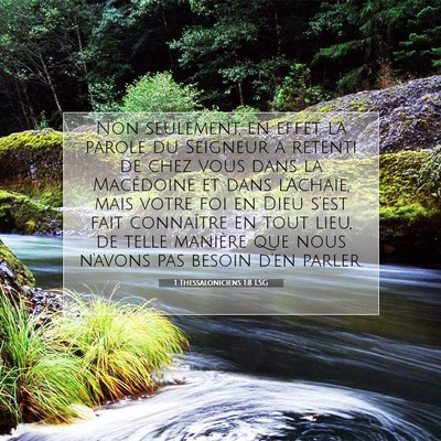 Picture 07 - 1 Thessaloniciens 1:8 LSG - Non seulement, en effet, la parole du Seigneur a - Bible Verse Picture