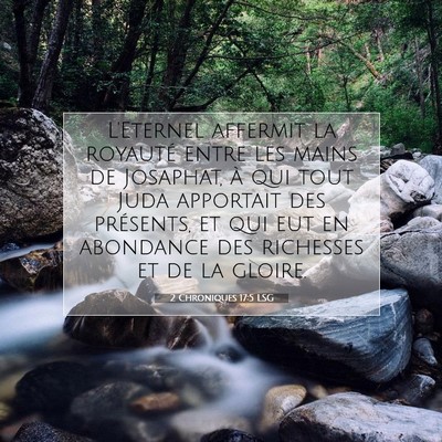 Picture 07 - 2 Chroniques 17:5 LSG - L'Eternel affermit la royauté entre les mains de - Bible Verse Picture
