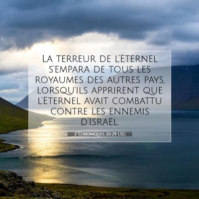 Picture 07 - 2 Chroniques 20:29 LSG - La terreur de l'Eternel s'empara de tous les - Bible Verse Picture
