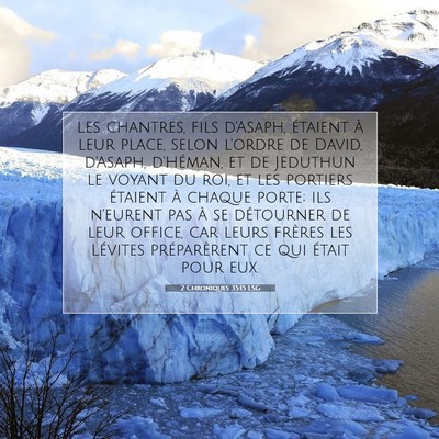 Picture 07 - 2 Chroniques 35:15 LSG - Les chantres, fils d'Asaph, étaient à leur - Bible Verse Picture