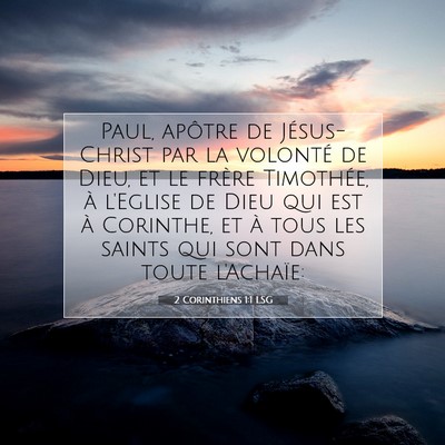 Picture 07 - 2 Corinthiens 1:1 LSG - Paul, apôtre de Jésus-Christ par la volonté de - Bible Verse Picture