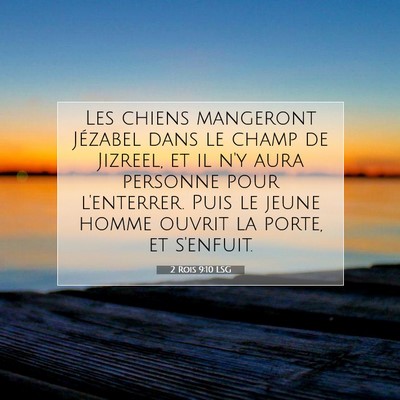 Picture 07 - 2 Rois 9:10 LSG - Les chiens mangeront Jézabel dans le champ de - Bible Verse Picture