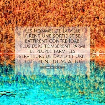 Picture 07 - 2 Samuel 11:17 LSG - Les hommes de la ville firent une sortie et se - Bible Verse Picture