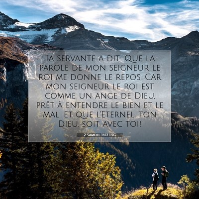 Picture 07 - 2 Samuel 14:17 LSG - Ta servante a dit: Que la parole de mon seigneur - Bible Verse Picture