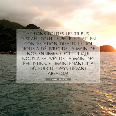 Picture 07 - 2 Samuel 19:9 LSG - Et dans toutes les tribus d'Israël, tout le - Bible Verse Picture