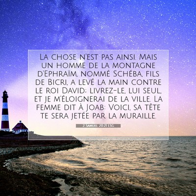 Picture 07 - 2 Samuel 20:21 LSG - La chose n'est pas ainsi. Mais un homme de la - Bible Verse Picture
