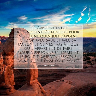 Picture 07 - 2 Samuel 21:4 LSG - Les Gabaonites lui répondirent: Ce n'est pas - Bible Verse Picture