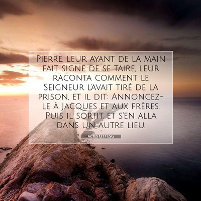 Picture 07 - Actes 12:17 LSG - Pierre, leur ayant de la main fait signe de se - Bible Verse Picture
