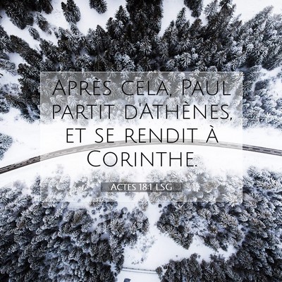 Picture 07 - Actes 18:1 LSG - Après cela, Paul partit d'Athènes, et se rendit - Bible Verse Picture