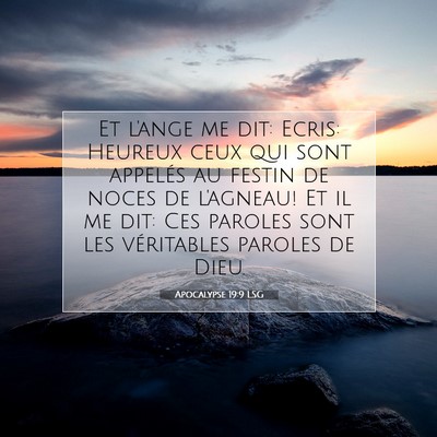 Picture 07 - Apocalypse 19:9 LSG - Et l'ange me dit: Ecris: Heureux ceux qui sont - Bible Verse Picture