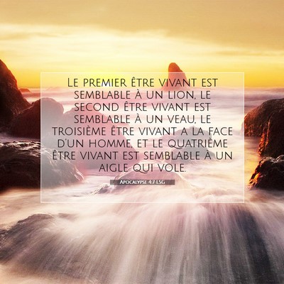 Picture 07 - Apocalypse 4:7 LSG - Le premier être vivant est semblable à un lion, - Bible Verse Picture