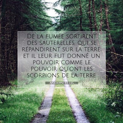 Picture 07 - Apocalypse 9:3 LSG - De la fumée sortirent des sauterelles, qui se - Bible Verse Picture