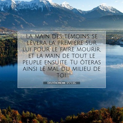 Picture 07 - Deutéronome 17:7 LSG - La main des témoins se lèvera la première sur - Bible Verse Picture