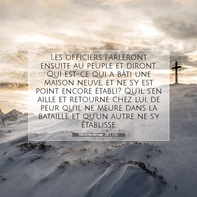 Picture 07 - Deutéronome 20:5 LSG - Les officiers parleront ensuite au peuple et - Bible Verse Picture