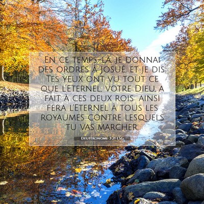 Picture 07 - Deutéronome 3:21 LSG - En ce temps-là, je donnai des ordres à Josué, - Bible Verse Picture