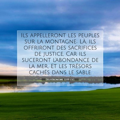 Picture 07 - Deutéronome 33:19 LSG - Ils appelleront les peuples sur la montagne; Là, - Bible Verse Picture