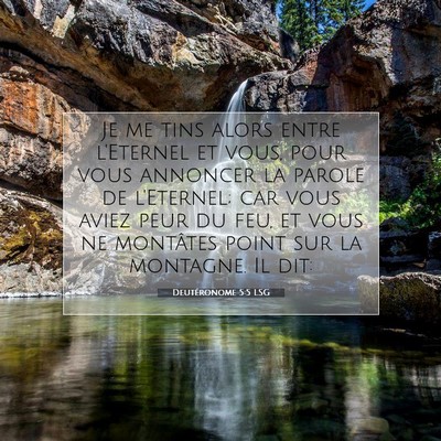Picture 07 - Deutéronome 5:5 LSG - Je me tins alors entre l'Eternel et vous, pour - Bible Verse Picture