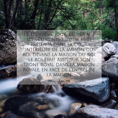 Picture 07 - Esther 5:1 LSG - Le troisième jour, Esther mit ses vêtements - Bible Verse Picture