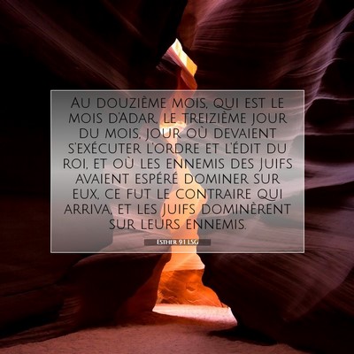 Picture 07 - Esther 9:1 LSG - Au douzième mois, qui est le mois d'Adar, le - Bible Verse Picture