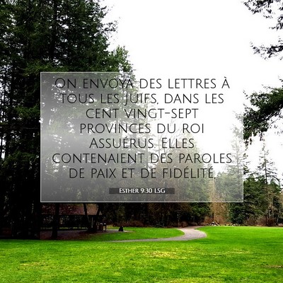 Picture 07 - Esther 9:30 LSG - On envoya des lettres à tous les Juifs, dans les - Bible Verse Picture