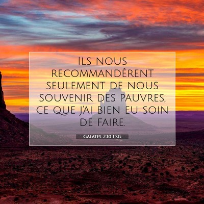 Picture 07 - Galates 2:10 LSG - Ils nous recommandèrent seulement de nous - Bible Verse Picture