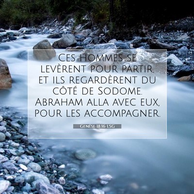 Picture 07 - Genèse 18:16 LSG - Ces hommes se levèrent pour partir, et ils - Bible Verse Picture