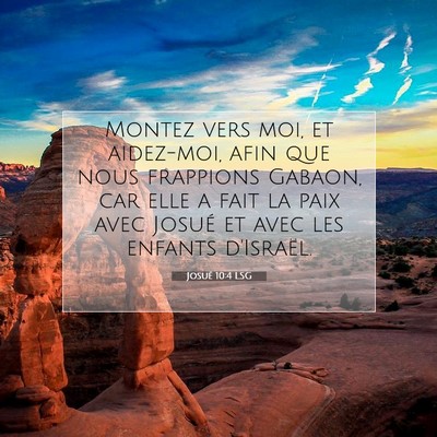 Picture 07 - Josué 10:4 LSG - Montez vers moi, et aidez-moi, afin que nous - Bible Verse Picture