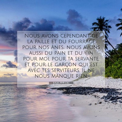 Picture 07 - Juges 19:19 LSG - Nous avons cependant de la paille et du fourrage - Bible Verse Picture