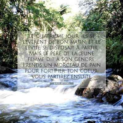Picture 07 - Juges 19:5 LSG - Le quatrième jour, ils se levèrent de bon - Bible Verse Picture