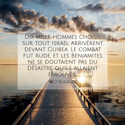 Picture 07 - Juges 20:34 LSG - Dix mille hommes choisis sur tout Israël - Bible Verse Picture