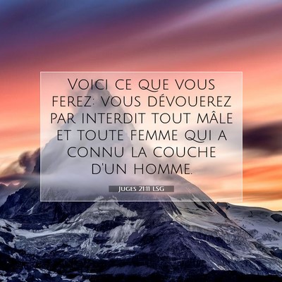 Picture 07 - Juges 21:11 LSG - Voici ce que vous ferez: vous dévouerez par - Bible Verse Picture