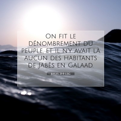 Picture 07 - Juges 21:9 LSG - On fit le dénombrement du peuple, et il n'y - Bible Verse Picture
