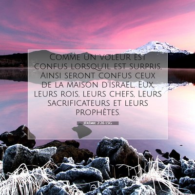 Picture 07 - Jérémie 2:26 LSG - Comme un voleur est confus lorsqu'il est surpris, - Bible Verse Picture