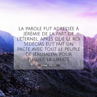 Picture 07 - Jérémie 34:8 LSG - La parole fut adressée à Jérémie de la part - Bible Verse Picture