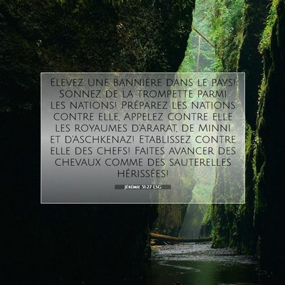 Picture 07 - Jérémie 51:27 LSG - Elevez une bannière dans le pays! Sonnez de la - Bible Verse Picture