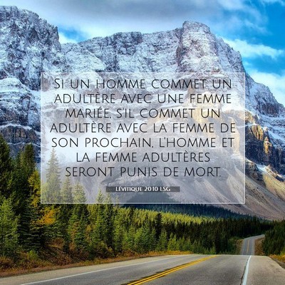 Picture 07 - Lévitique 20:10 LSG - Si un homme commet un adultère avec une femme - Bible Verse Picture