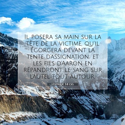 Picture 07 - Lévitique 3:8 LSG - Il posera sa main sur la tête de la victime, - Bible Verse Picture