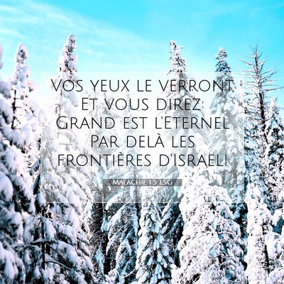 Picture 07 - Malachie 1:5 LSG - Vos yeux le verront, Et vous direz: Grand est - Bible Verse Picture
