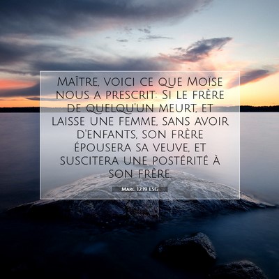 Picture 07 - Marc 12:19 LSG - Maître, voici ce que Moïse nous a prescrit: Si - Bible Verse Picture