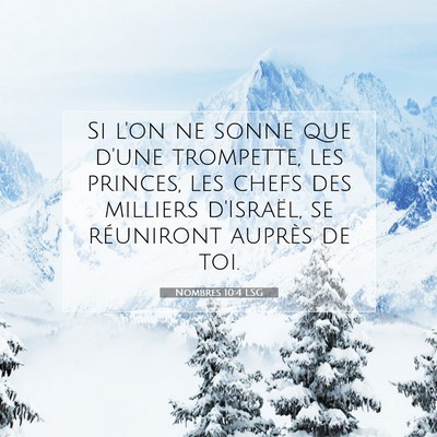 Picture 07 - Nombres 10:4 LSG - Si l'on ne sonne que d'une trompette, les - Bible Verse Picture