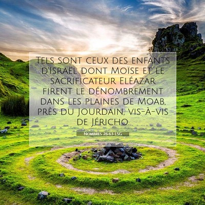 Picture 07 - Nombres 26:63 LSG - Tels sont ceux des enfants d'Israël dont Moïse - Bible Verse Picture