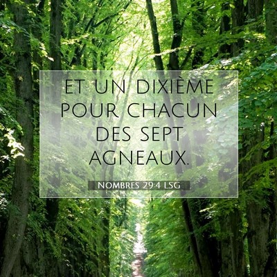 Picture 07 - Nombres 29:4 LSG - et un dixième pour chacun des sept - Bible Verse Picture