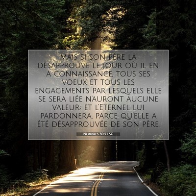 Picture 07 - Nombres 30:5 LSG - mais si son père la désapprouve le jour où il - Bible Verse Picture