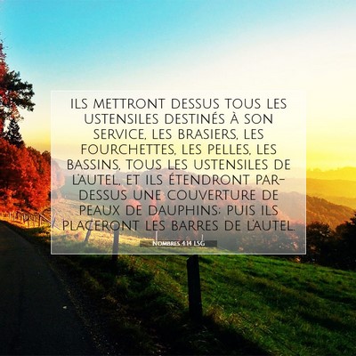 Picture 07 - Nombres 4:14 LSG - ils mettront dessus tous les ustensiles destinés - Bible Verse Picture