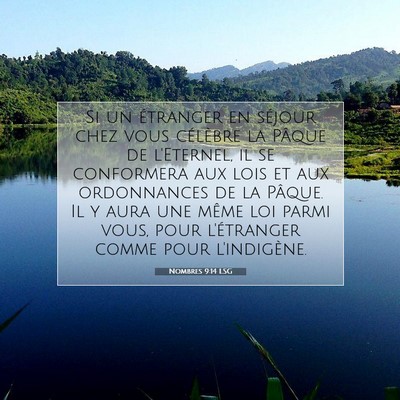Picture 07 - Nombres 9:14 LSG - Si un étranger en séjour chez vous célèbre la - Bible Verse Picture