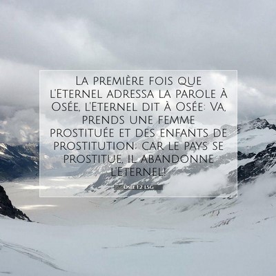 Picture 07 - Osée 1:2 LSG - La première fois que l'Eternel adressa la parole - Bible Verse Picture