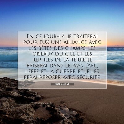 Picture 07 - Osée 2:18 LSG - En ce jour-là, je traiterai pour eux une - Bible Verse Picture