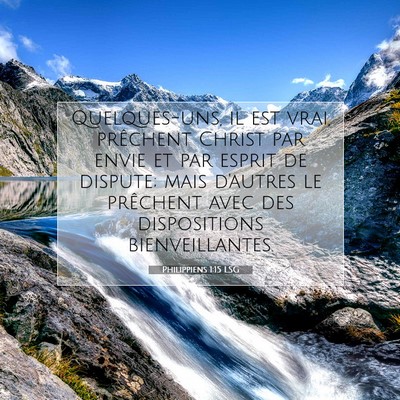 Picture 07 - Philippiens 1:15 LSG - Quelques-uns, il est vrai, prêchent Christ par - Bible Verse Picture