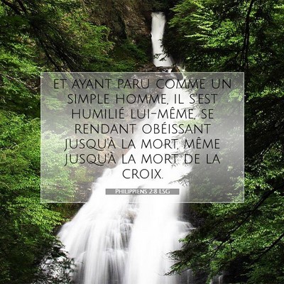 Picture 07 - Philippiens 2:8 LSG - et ayant paru comme un simple homme, il s'est - Bible Verse Picture
