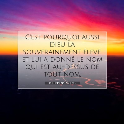 Picture 07 - Philippiens 2:9 LSG - C'est pourquoi aussi Dieu l'a souverainement - Bible Verse Picture